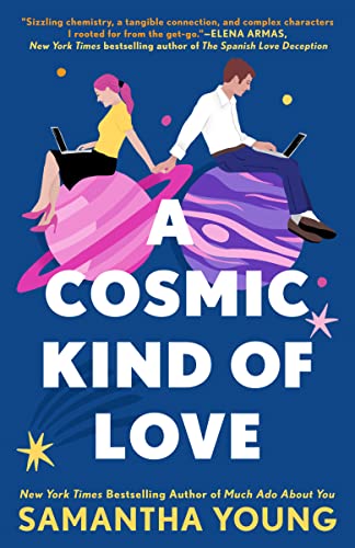 A Cosmic Kind of Love by Samantha Young