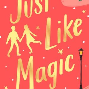 Just Like Magic by Sarah Hogle