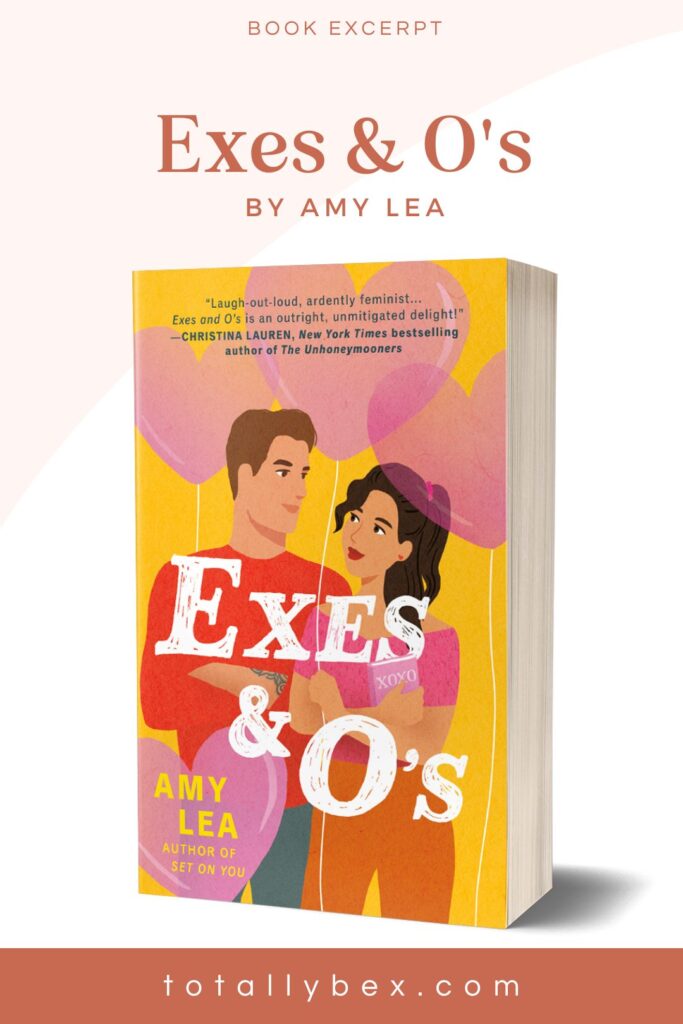 Get a sneak peek of Exes & O's by Amy Lea, a rom-com about a romance novel-obsessed social media influencer who revisits her exes on her hunt for true love!