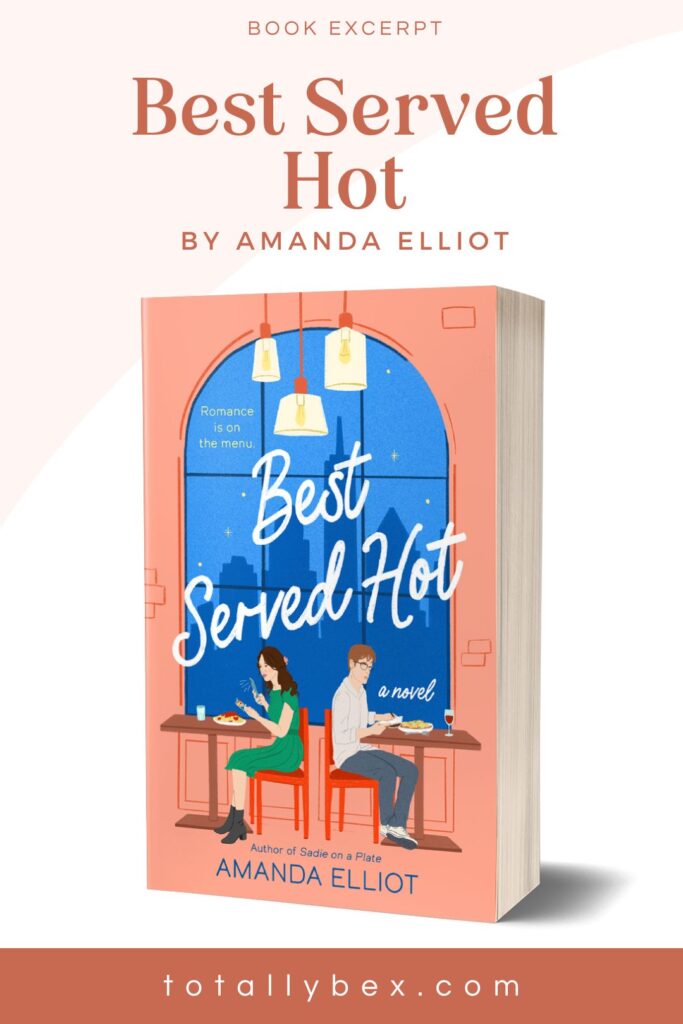 Best Served Hot by Amanda Elliot