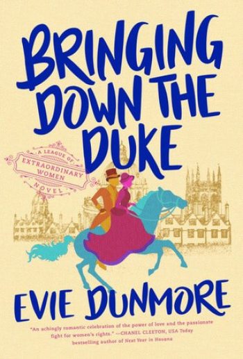 Bringing Down the Duke by Evie Dunmore