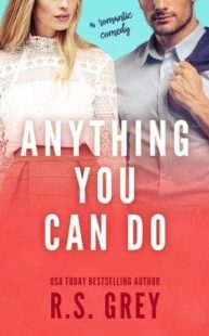 Anything You Can Do by RS Grey