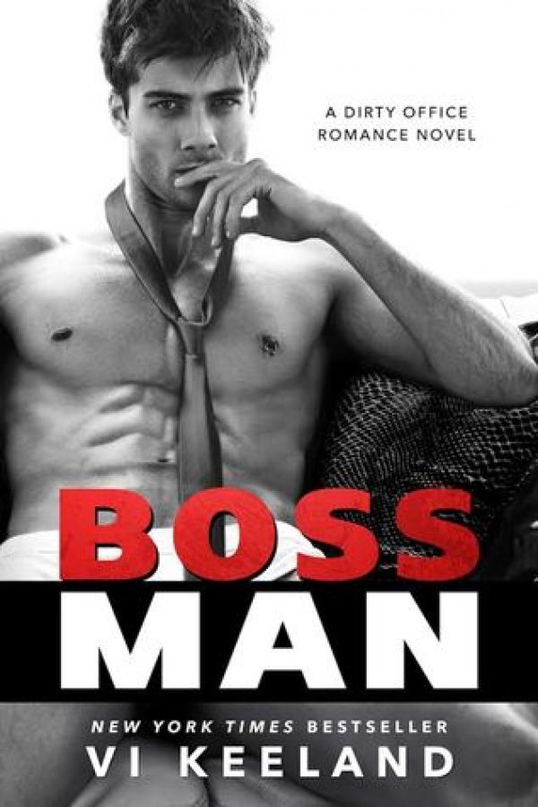 Bossman by Vi Keeland Bossman by Vi Keeland