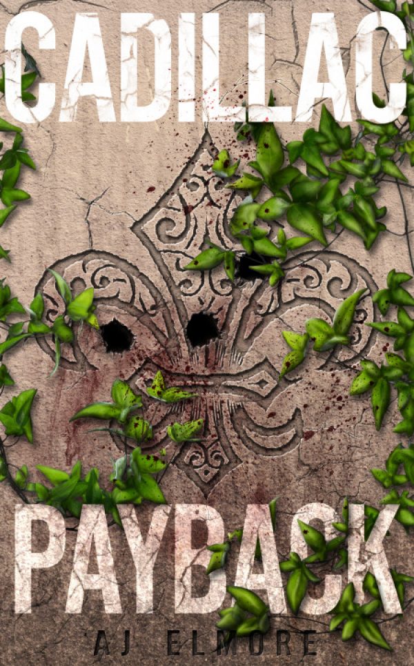 Cadillac Payback by Aj Elmore Cadillac Payback by Aj Elmore