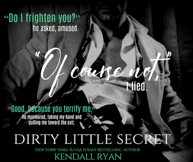 Dirty Little Secret by Kendall Ryan | teaser Dirty Little Secret by Kendall Ryan | teaser