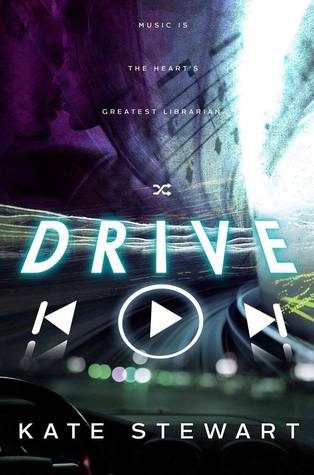 Drive by Kate Stewart Drive by Kate Stewart