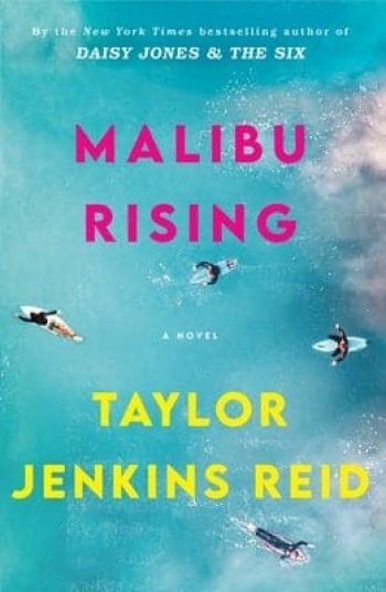 Malibu Rising by Taylor Jenkins Reid is one of 11 New Romance Books for June 2021