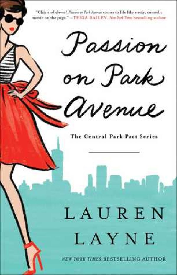 Passion on Park Avenue by Lauren Layne Passion on Park Avenue by Lauren Layne