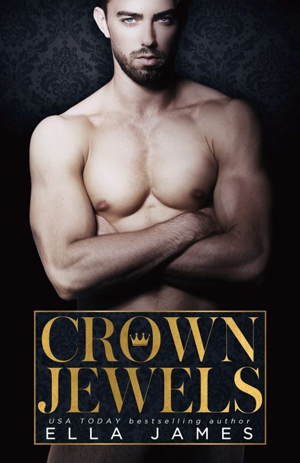 Crown Jewels by Ella James Crown Jewels by Ella James